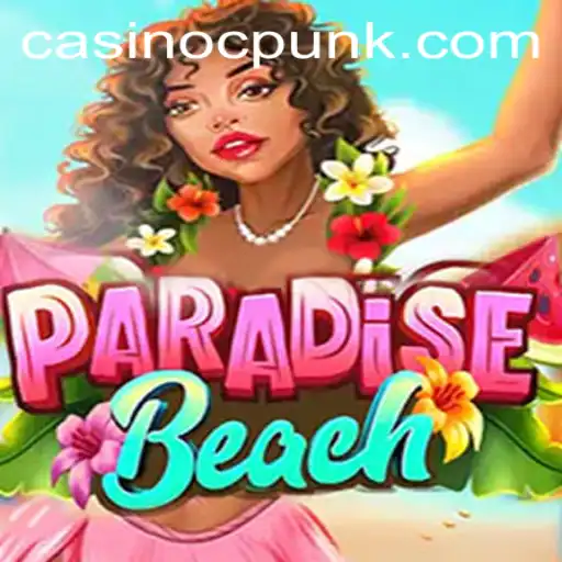 ParadiseBeach: A New Gaming Experience with a Touch of Cpunk